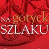 IX Letni Festiwal Wędrowny na Gotyckim Szlaku